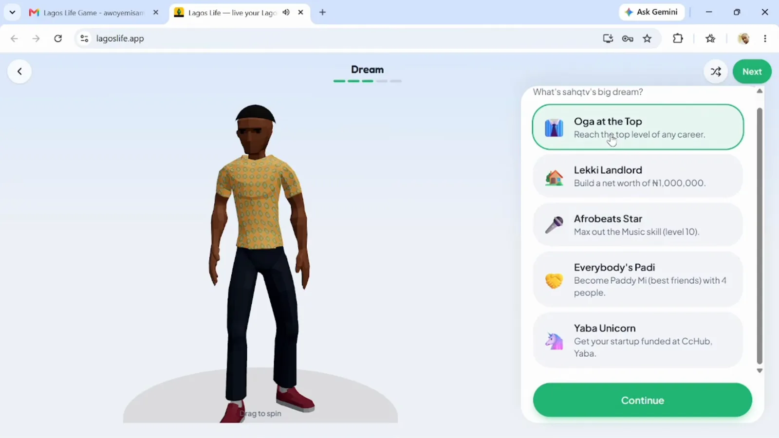 Choosing a big dream Lagos Life Dream screen with five life goals listed and Oga at the Top selected before the Continue button