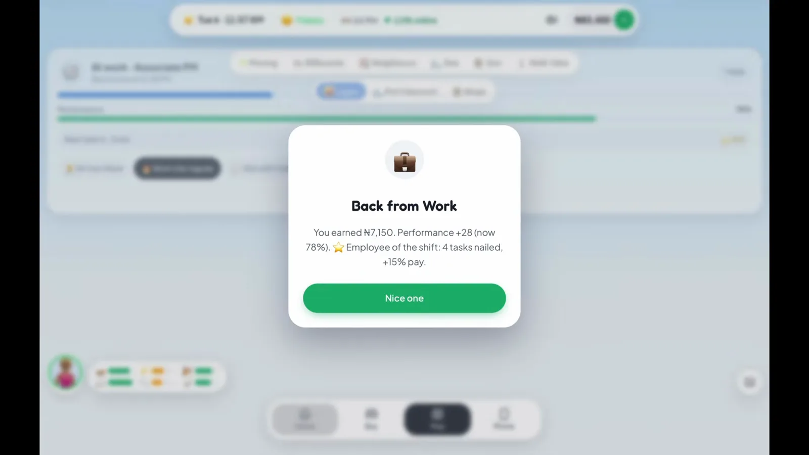 The Back from Work payday modal The Back from Work modal in Lagos Life showing the shift’s earnings, a performance score and the Employee of the shift bonus for finishing four tasks